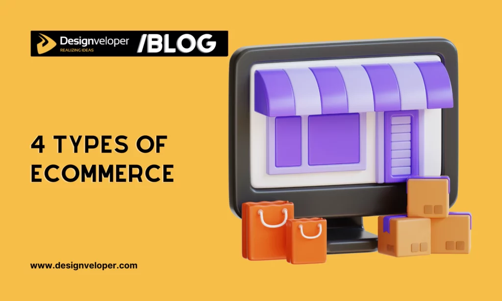 4 types of eCommerce