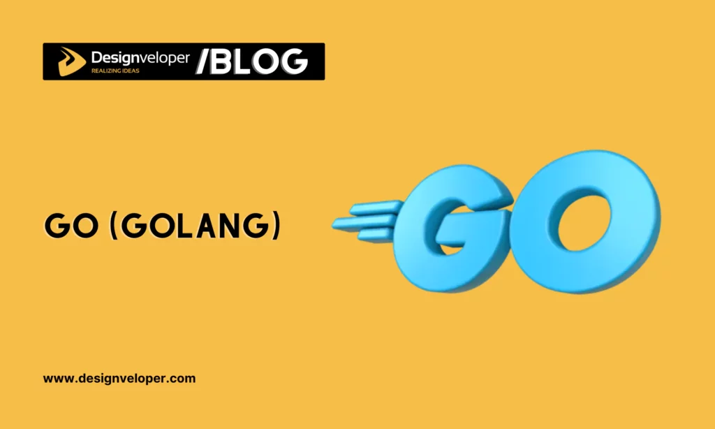 Go (Golang)