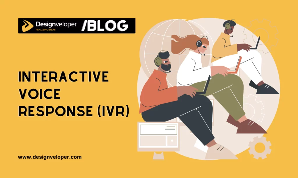 interactive voice response (ivr) systems