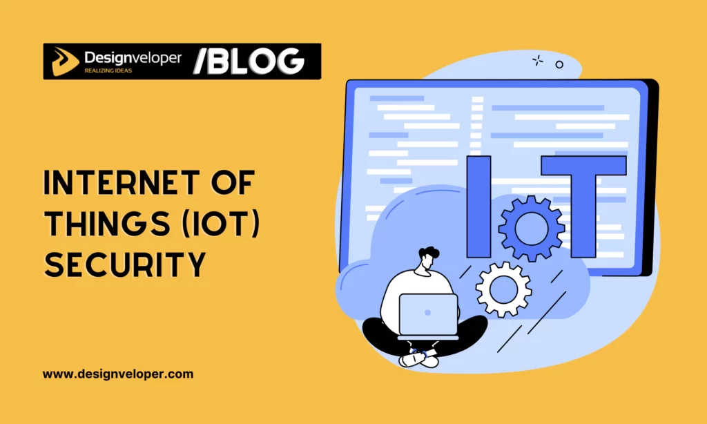 Internet of Things (IoT) security