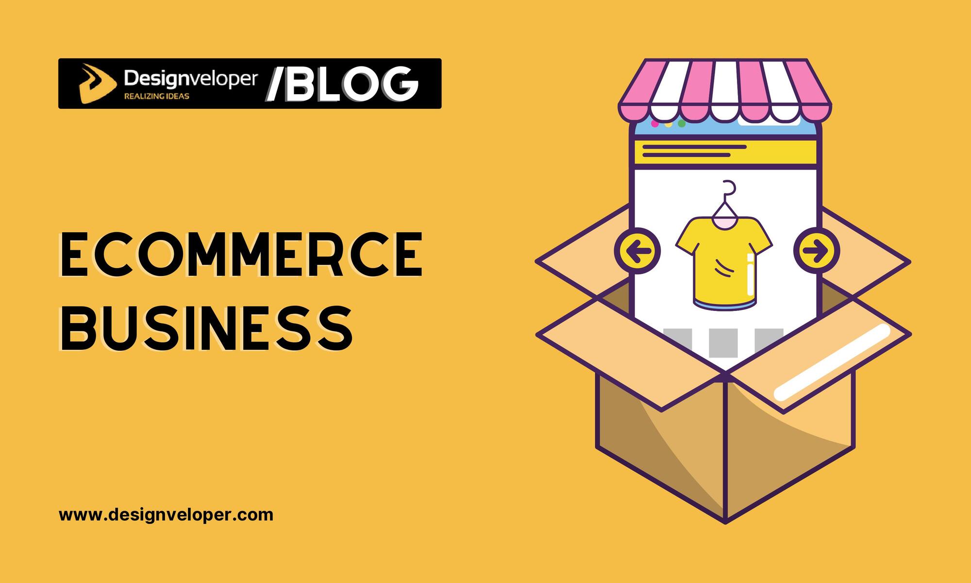 ECommerce Business: Definition, Models of Transactions, and eCommerce Environment