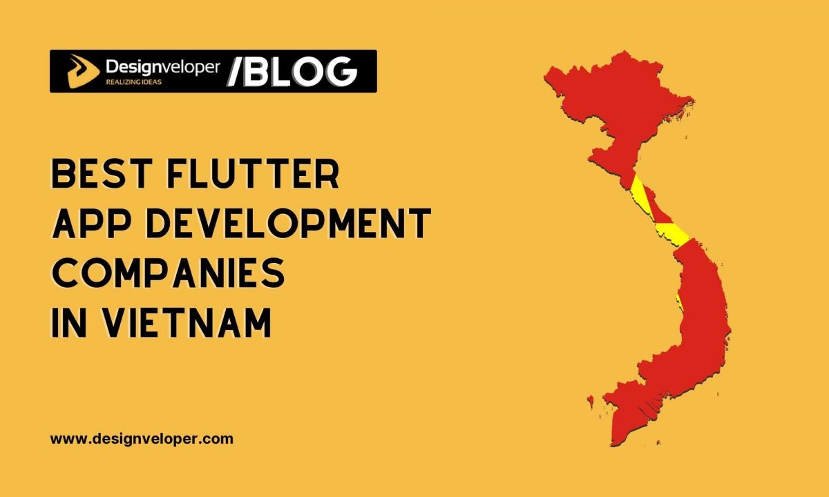 Top 10 Best Flutter App Development Companies in Vietnam