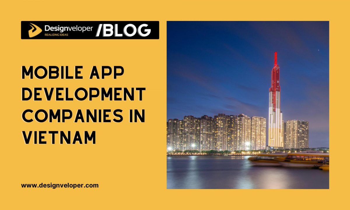 20 Best Mobile App Development Companies in Vietnam