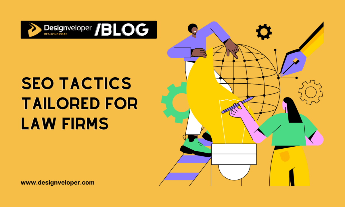 11 SEO Tactics Tailored for Law Firms