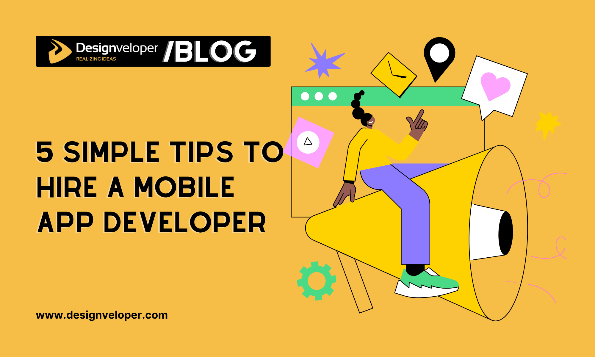 5 Simple Tips to Hire a Mobile App Developer in 2024