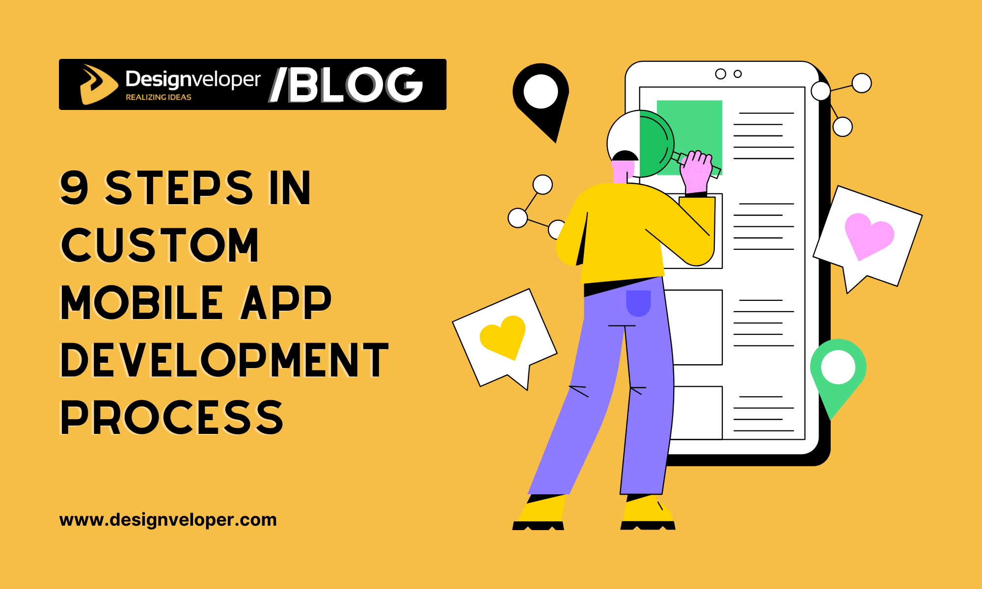 Custom Mobile App Development Process: A Detailed Guide