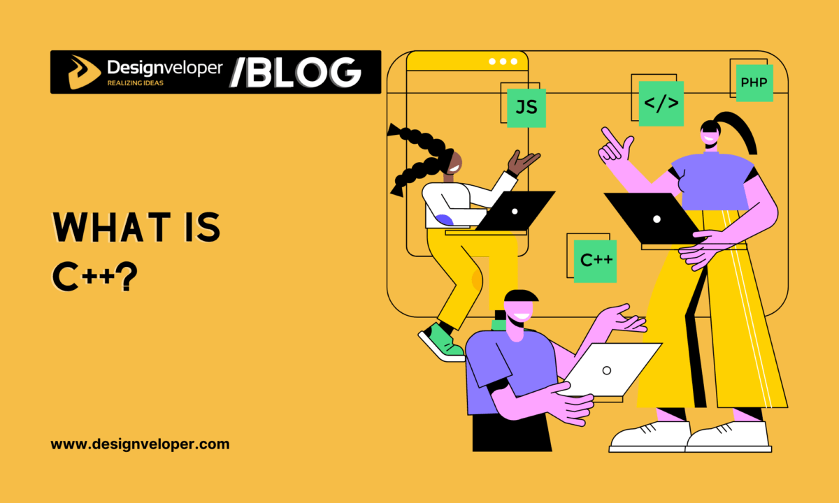 What Is C++: Definitions, Strengths & Usages