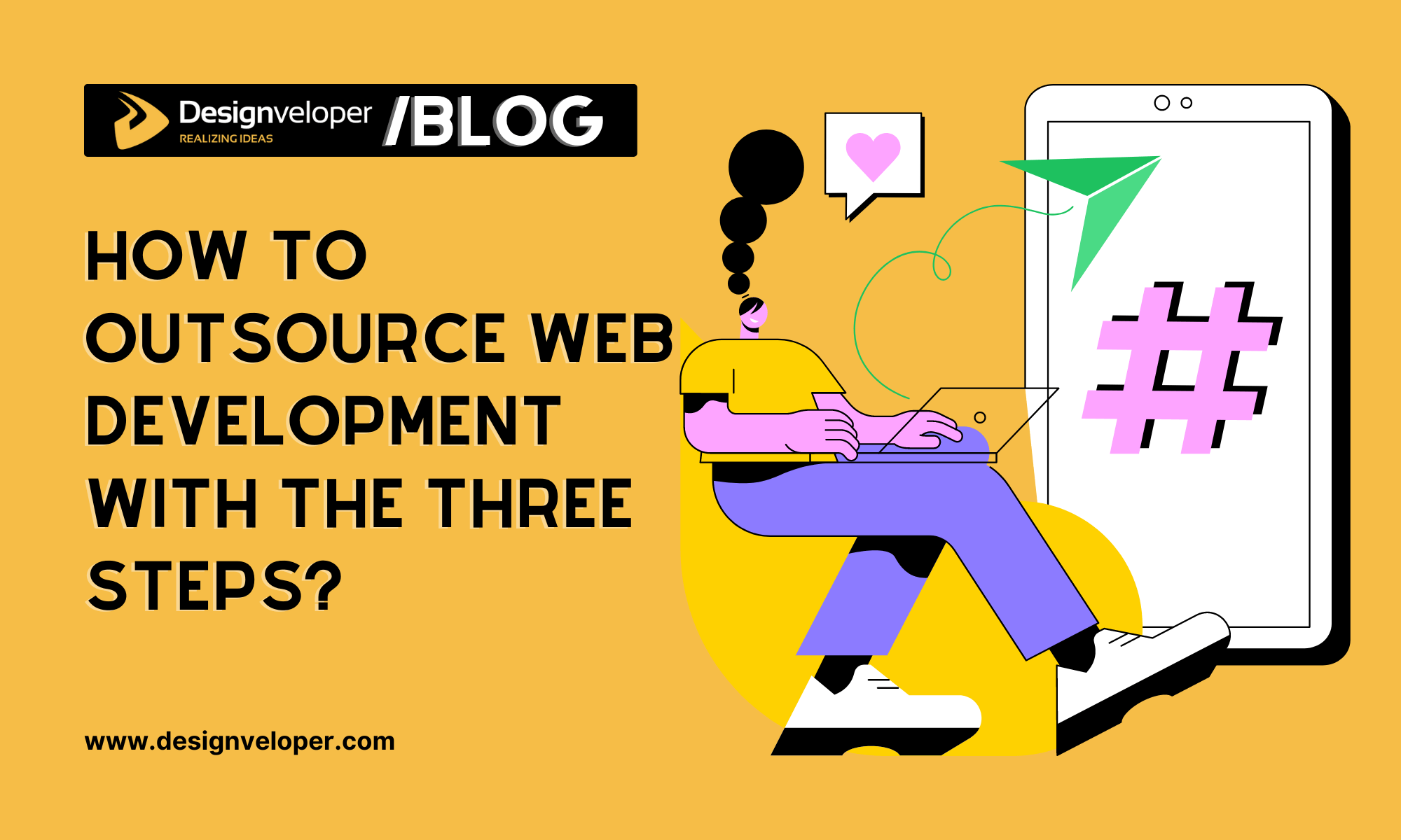 How to Outsource Web Development with the Five Steps?