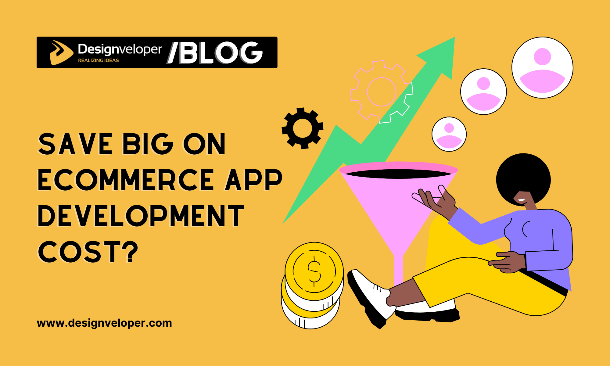 How to Save Big on eCommerce App Development Cost?