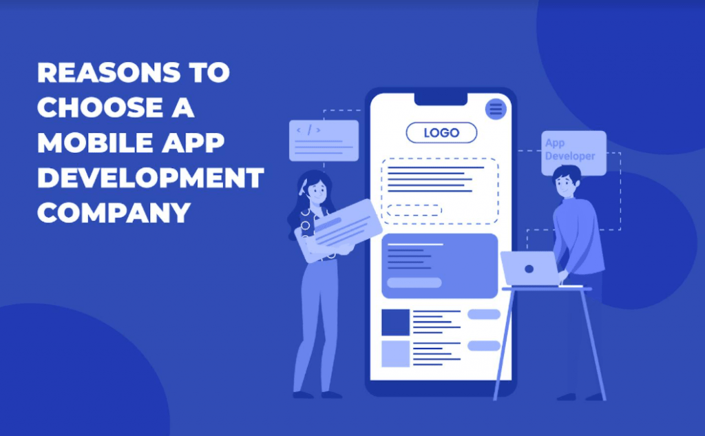 Reasons to choosing mobile app development company