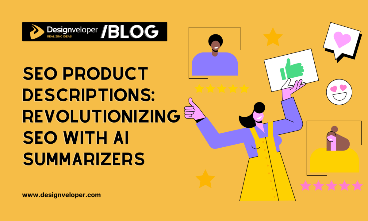 SEO Product Descriptions: Revolutionizing SEO with AI Summarizers