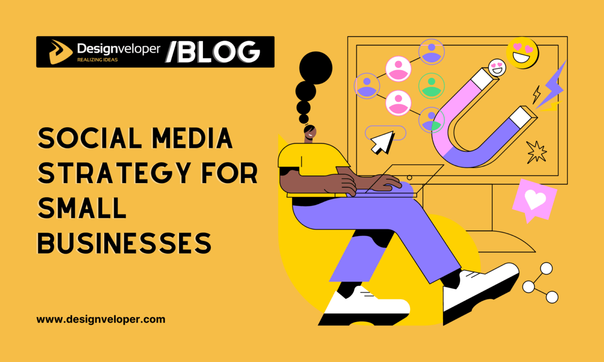 Social Media Strategy for Small Businesses: Complete Guide [2024]