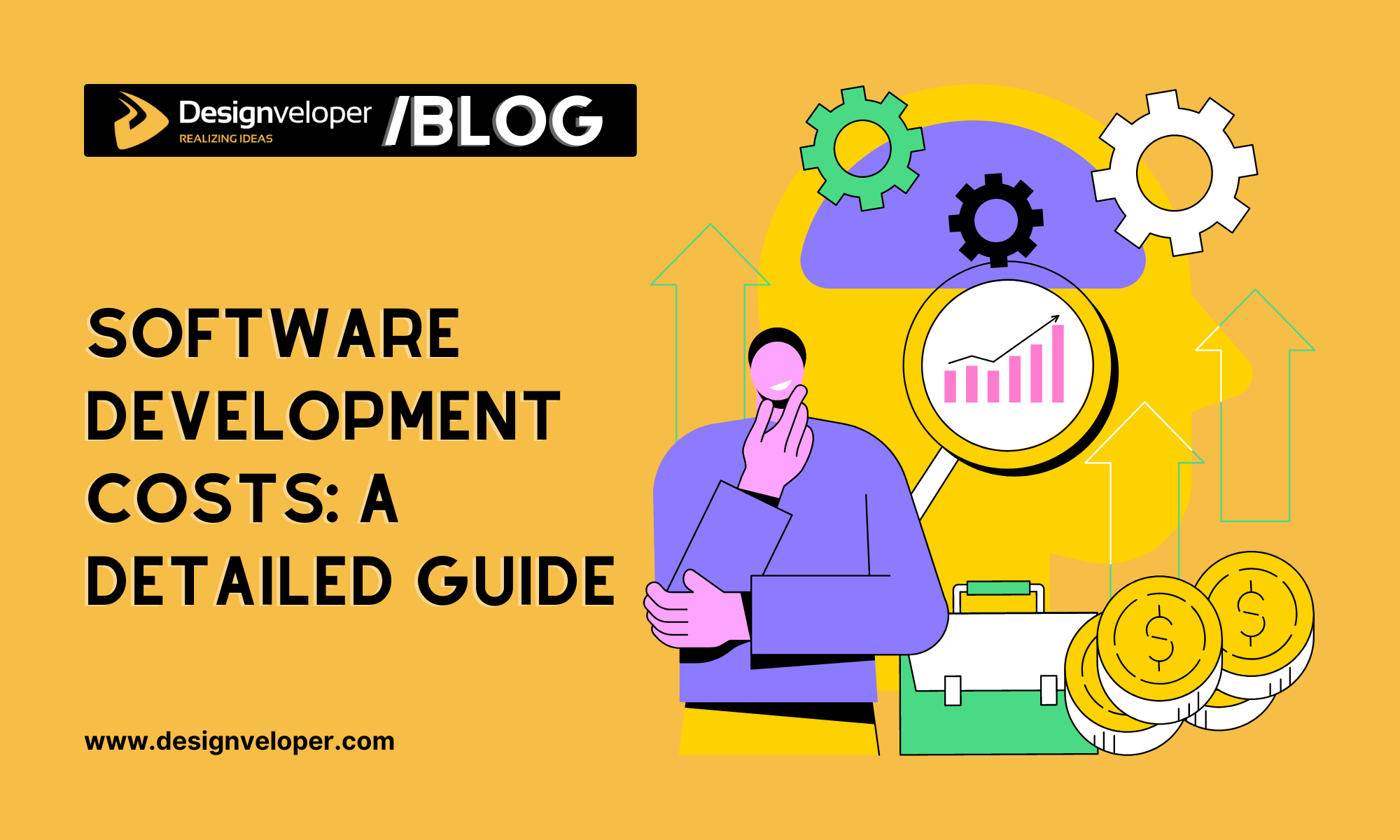 Software Development Costs: A Detailed Guide to Estimate Your Project