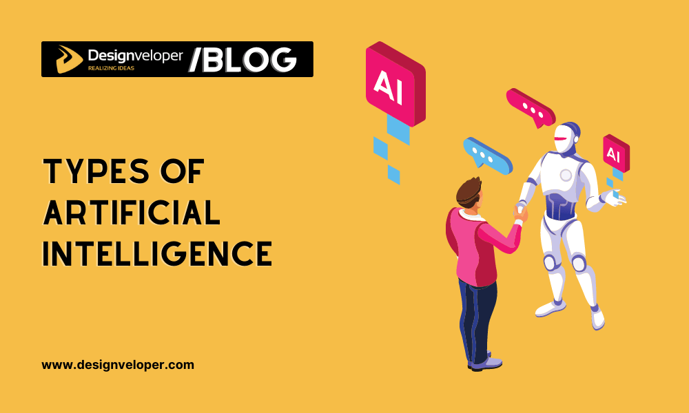 The 4 Types of Artificial Intelligence That Are Revolutionizing the World