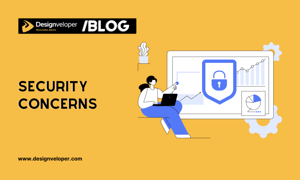 5. Security Concerns