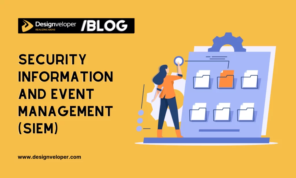 Security information and event management (SIEM)