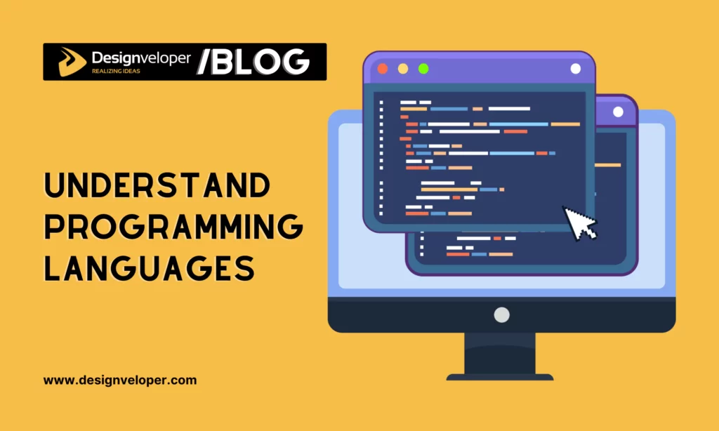 Understand programming languages