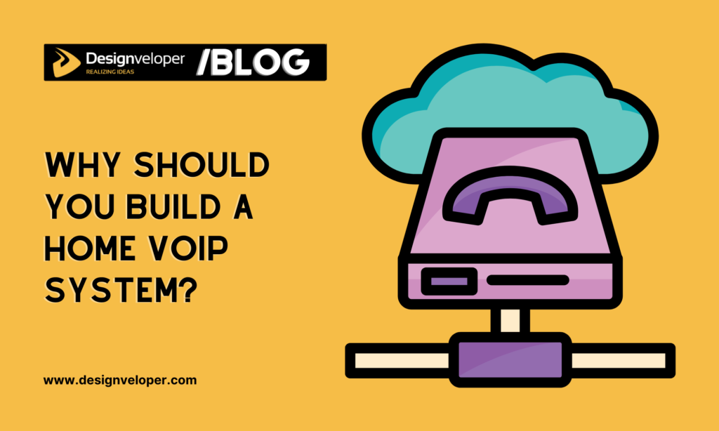 Why Should You Build a Home VoIP System?